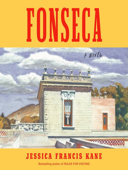 Title details for Fonseca by Jessica Francis Kane - Wait list